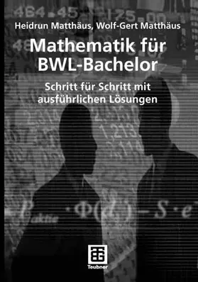 Matthäus |  Mathematik für BWL-Bachelor | eBook | Sack Fachmedien