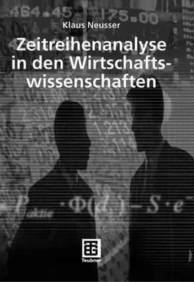 Neusser |  Zeitreihenanalyse in den Wirtschaftswissenschaften | eBook | Sack Fachmedien