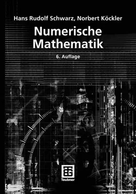 Schwarz / Köckler |  Numerische Mathematik | eBook | Sack Fachmedien