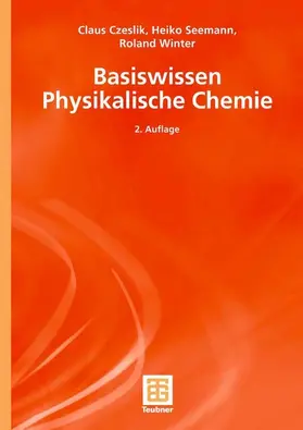 Czeslik / Seemann / Winter |  Basiswissen Physikalische Chemie | eBook | Sack Fachmedien