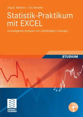 Meißner / Wendler |  Statistik-Praktikum mit Excel | eBook | Sack Fachmedien