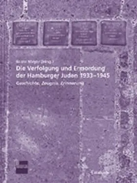 Meyer |  Die Verfolgung und Ermordung der Hamburger Juden 1933-1945 | Buch |  Sack Fachmedien