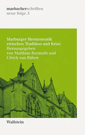 Bormuth / Lepper / Raulff |  Marburger Hermeneutik zwischen Tradition und Krise | Buch |  Sack Fachmedien
