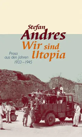 Andres / Rotermund / Ehrke-Rotermund |  Werke in Einzelausgaben 04. Wir sind Utopia | Buch |  Sack Fachmedien