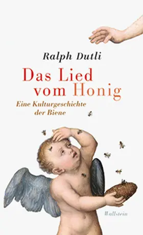 Dutli |  Das Lied vom Honig | Buch |  Sack Fachmedien