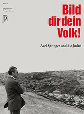 Backhaus / Belkin / Gross |  Bild dir dein Volk! | Buch |  Sack Fachmedien