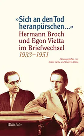 Broch / Rizzo / Vietta |  »Sich an den Tod heranpürschen ...« | Buch |  Sack Fachmedien