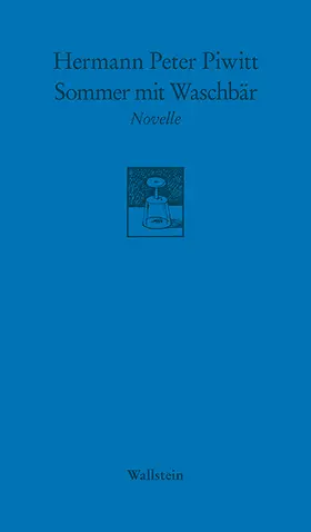 Piwitt |  Sommer mit Waschbär | Buch |  Sack Fachmedien