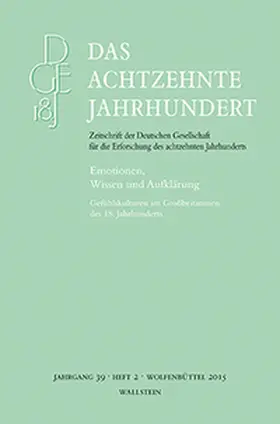 Neumann / Schmidt-Haberkamp / Zelle |  Gefühlskulturen im Großbritannien des 18. Jahrhunderts | Buch |  Sack Fachmedien