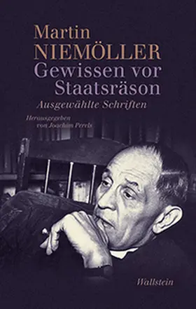 Niemöller / Perels |  Gewissen vor Staatsräson | Buch |  Sack Fachmedien