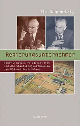 Schanetzky |  Regierungsunternehmer | Buch |  Sack Fachmedien