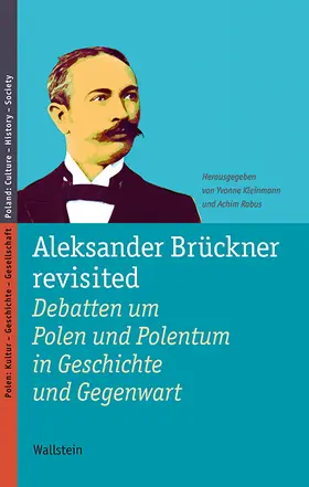 Kleinmann / Rabus |  Aleksander Brückner revisited | Buch |  Sack Fachmedien