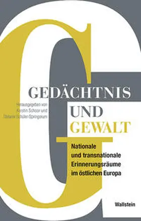 Schoor / Schüler-Springorum |  Gedächtnis und Gewalt | Buch |  Sack Fachmedien