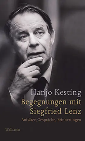 Kesting |  Begegnungen mit Siegfried Lenz | Buch |  Sack Fachmedien