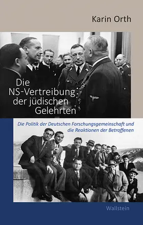 Orth |  Die NS-Vertreibung der jüdischen Gelehrten | Buch |  Sack Fachmedien