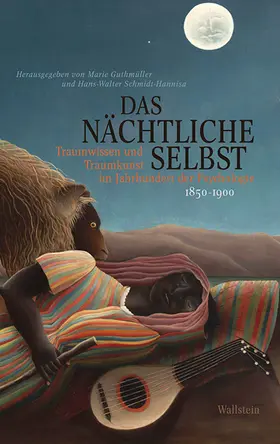 Guthmüller / Schmidt-Hannisa |  Das nächtliche Selbst | Buch |  Sack Fachmedien