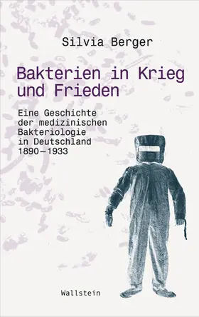 Berger |  Bakterien in Krieg und Frieden | eBook | Sack Fachmedien