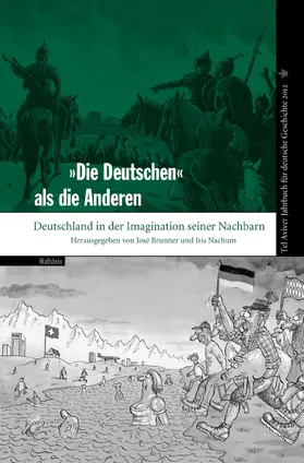 Brunner / Nachum |  »Die Deutschen« als die Anderen | eBook | Sack Fachmedien