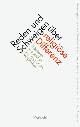 Hüchtker / Kleinmann / Thomsen |  Reden und Schweigen über religiöse Differenz | eBook | Sack Fachmedien