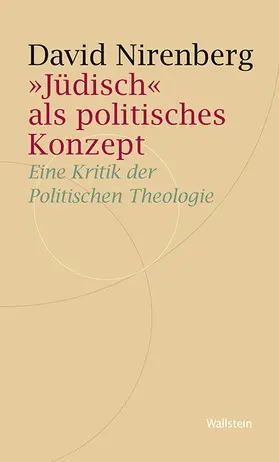 Nirenberg |  »Jüdisch« als politisches Konzept | eBook | Sack Fachmedien