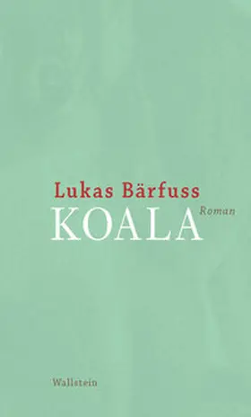 Bärfuss |  Koala | eBook | Sack Fachmedien