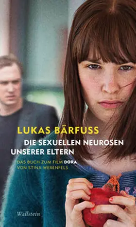 Bärfuss |  Die sexuellen Neurosen unserer Eltern | eBook | Sack Fachmedien