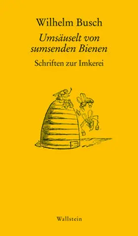 Busch / Freudenstein |  Umsäuselt von sumsenden Bienen | eBook | Sack Fachmedien