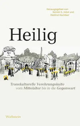 Hüchtker / Jobst |  Heilig | Buch |  Sack Fachmedien
