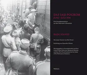Ioanid / United / Wiesel |  Das Iasi-Pogrom, Juni-Juli 1941 | Buch |  Sack Fachmedien