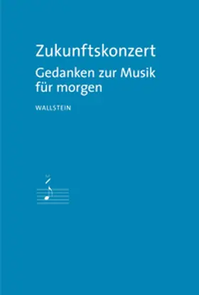Ehlert / Fricke |  Zukunftskonzert | Buch |  Sack Fachmedien