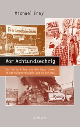 Frey |  Vor Achtundsechzig | Buch |  Sack Fachmedien
