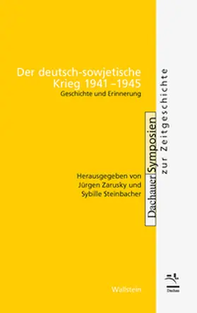 Zarusky / Steinbacher |  Der deutsch-sowjetische Krieg 1941-1945 | Buch |  Sack Fachmedien