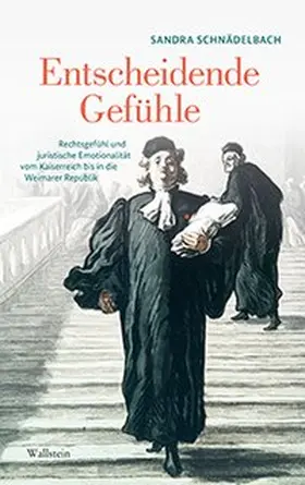 Schnädelbach | Entscheidende Gefühle | Buch | 978-3-8353-3568-4 | www2.sack.de