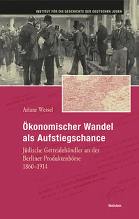 Wessel |  Ökonomischer Wandel als Aufstiegschance | Buch |  Sack Fachmedien