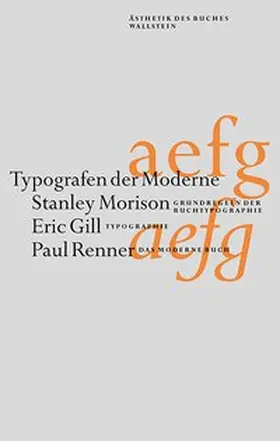 Morison / Gill / Renner |  Typografen der Moderne | Buch |  Sack Fachmedien