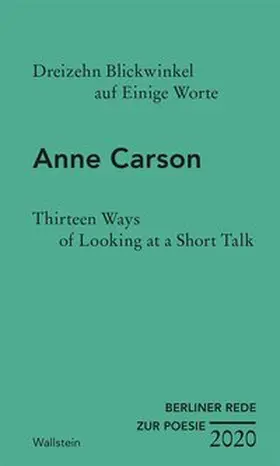 Carson |  Dreizehn Blickwinkel auf Einige Worte / Thirteen Ways of Looking at a Short Talk | Buch |  Sack Fachmedien