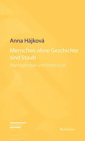 Hájková |  Menschen ohne Geschichte sind Staub | Buch |  Sack Fachmedien