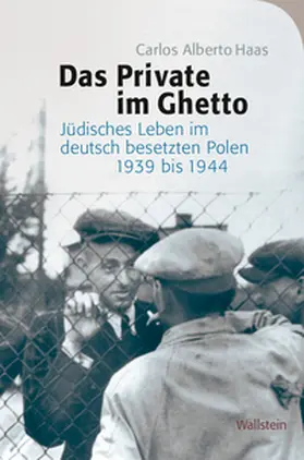 Haas |  Das Private im Ghetto | Buch |  Sack Fachmedien