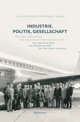 Bähr / Kopper | Industrie, Politik, Gesellschaft | E-Book | sack.de