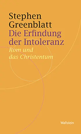 Greenblatt / Jussen / Scholz |  Die Erfindung der Intoleranz | eBook | Sack Fachmedien