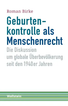 Birke |  Geburtenkontrolle als Menschenrecht | eBook | Sack Fachmedien