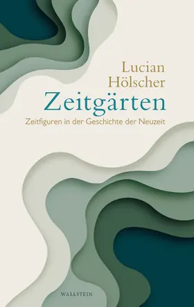 Hölscher |  Zeitgärten | eBook | Sack Fachmedien