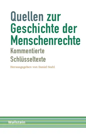 Stahl |  Quellen zur Geschichte der Menschenrechte | eBook | Sack Fachmedien