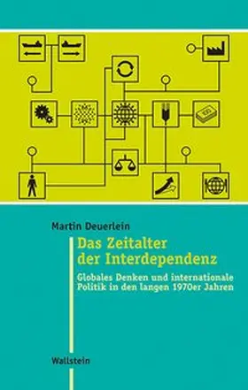 Deuerlein |  Das Zeitalter der Interdependenz | eBook | Sack Fachmedien