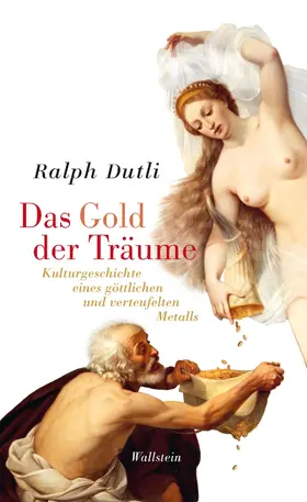 Dutli |  Das Gold der Träume | eBook | Sack Fachmedien