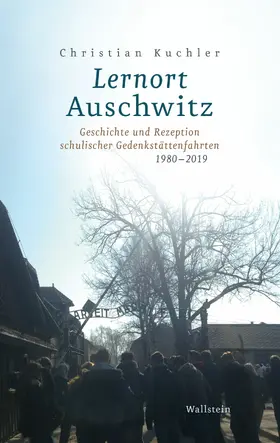 Kuchler |  Lernort Auschwitz | eBook | Sack Fachmedien