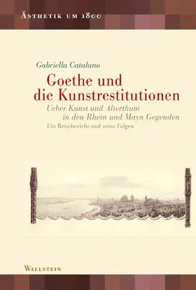 Catalano | Goethe und die Kunstrestitutionen | E-Book | sack.de