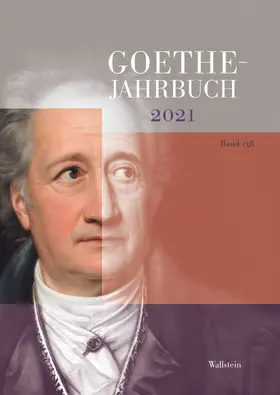 Ammon / Golz / Matuschek |  Goethe-Jahrbuch 138, 2021 | eBook | Sack Fachmedien