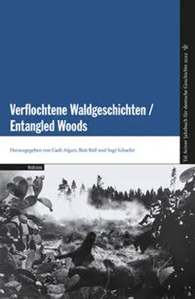 Algazi / Ball / Schaefer |  Verflochtene Waldgeschichten / Entangled Woods | eBook | Sack Fachmedien