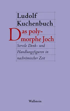 Kuchenbuch |  Das polymorphe Joch | Buch |  Sack Fachmedien